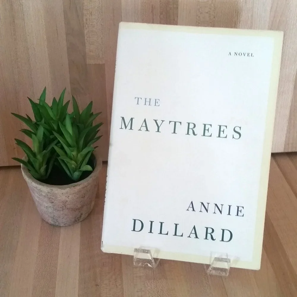 Annie Dillard 'The Maytrees'